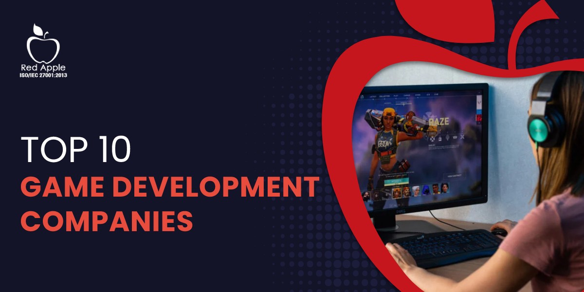 The Top 10 Best Game Development Companies in 2023