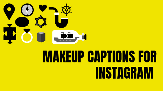 Makeup Captions For Instagram 100 Ig