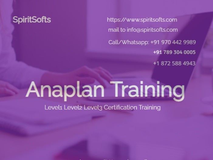 Anaplan Training: Level 1 Level 2 and Level 3 Certification Course Anaplan Training: Level 1 Level 2 and Level 3 Certification Course