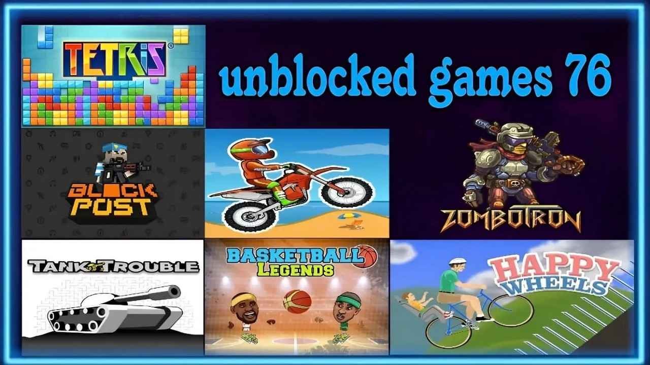 Unblocked Games 76: Unlocking the Benefits of Unrestricted Gaming