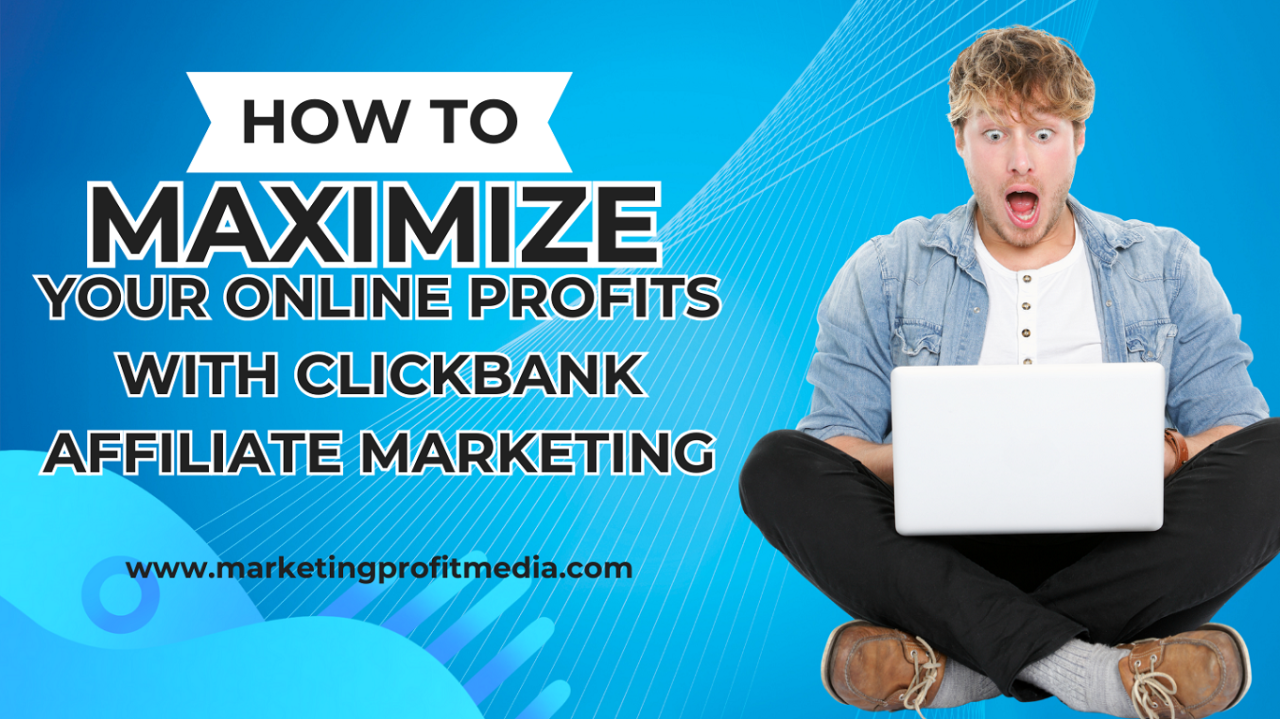 ClickBank Affiliate Marketing 2023: Navigating, Choosing Profitable  Products, and Maximizing Earnings — Eightify