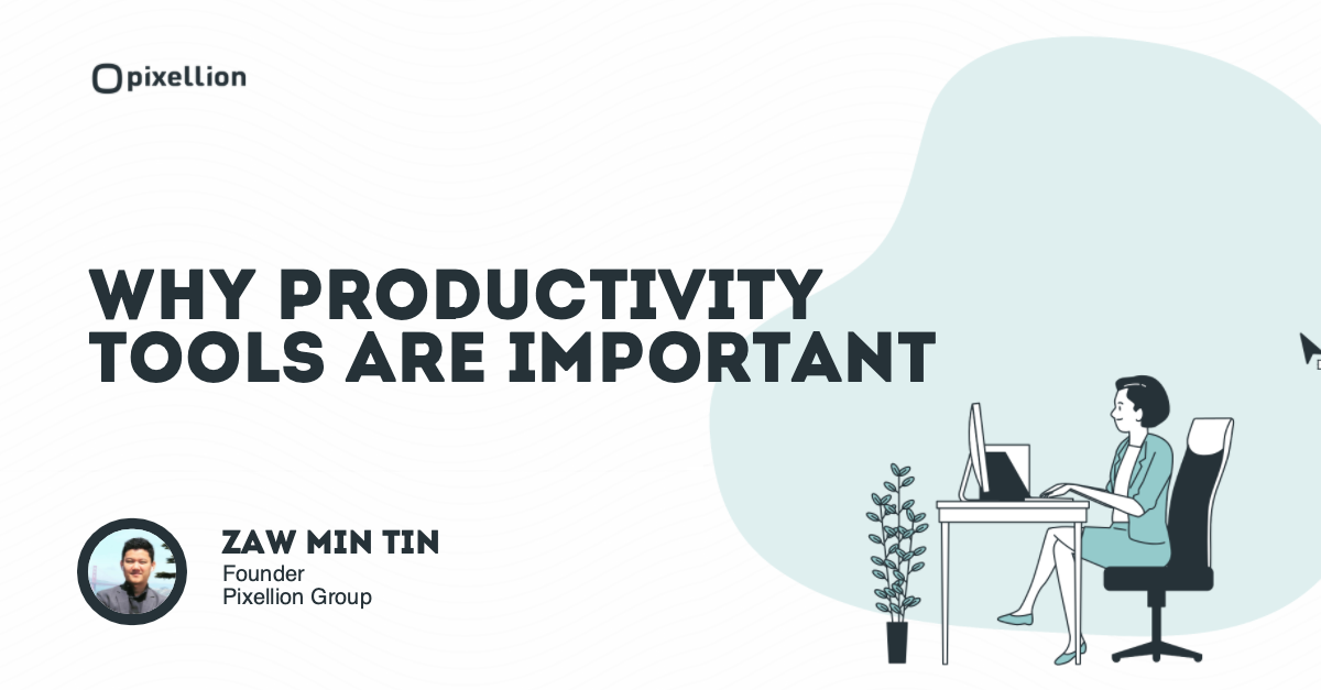 7 Reasons Why Productivity Tools Are Important