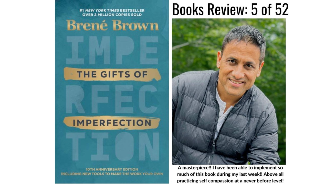 Book Review 5 of 52:The Gifts of Imperfection by Brene` Brown