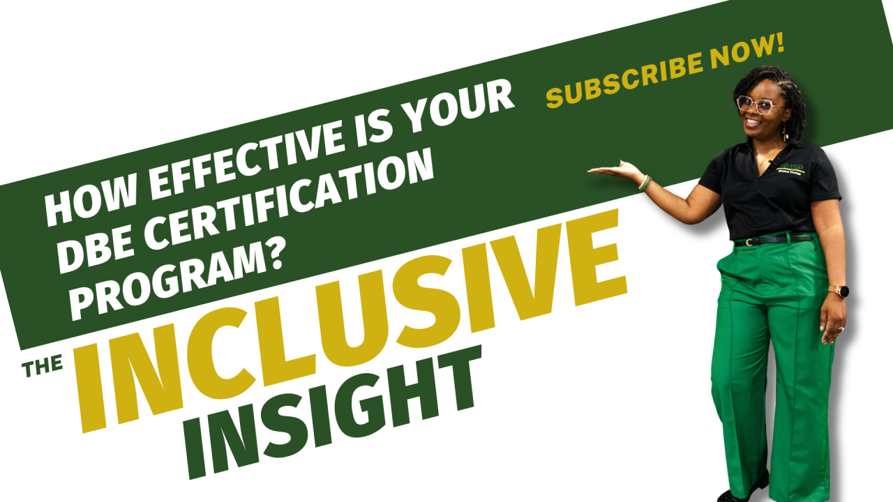 How Effective is Your DBE Certification Program? How Effective is Your DBE Certification Program?