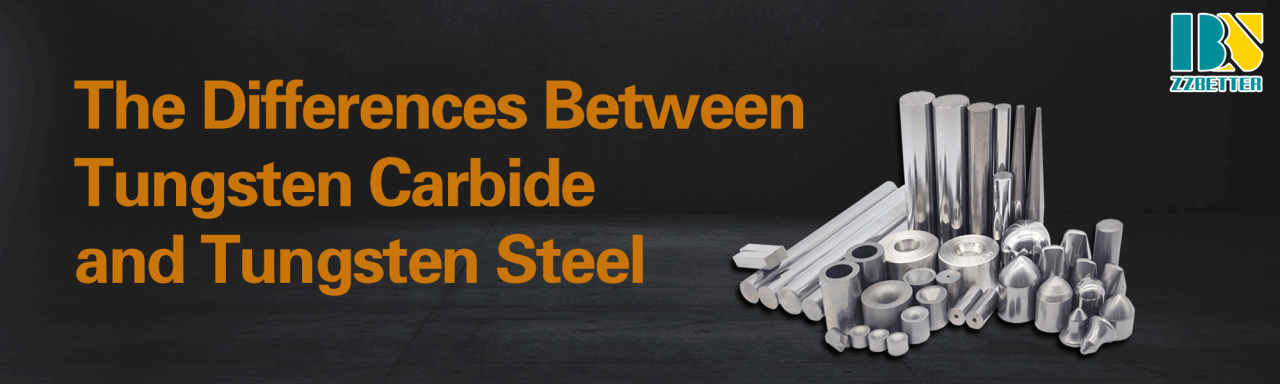The Differences Between Tungsten Carbide and Tungsten Steel