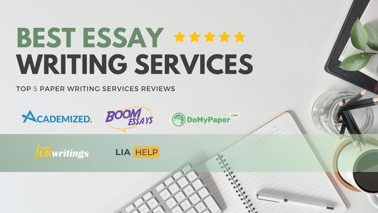 Best Essay Writing Services: Review of 5 Most Reliable Paper Writing Websites