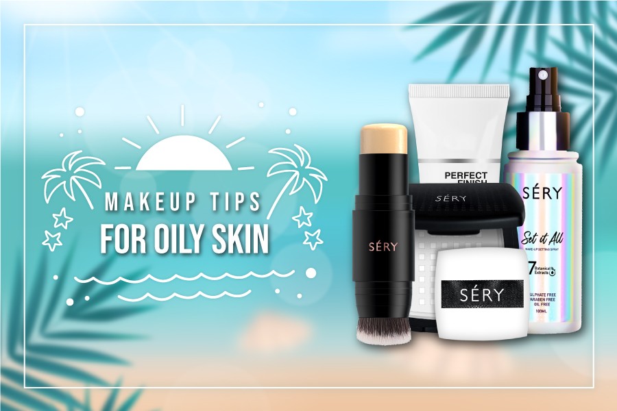 Makeup Tips To Follow For Oily Skin