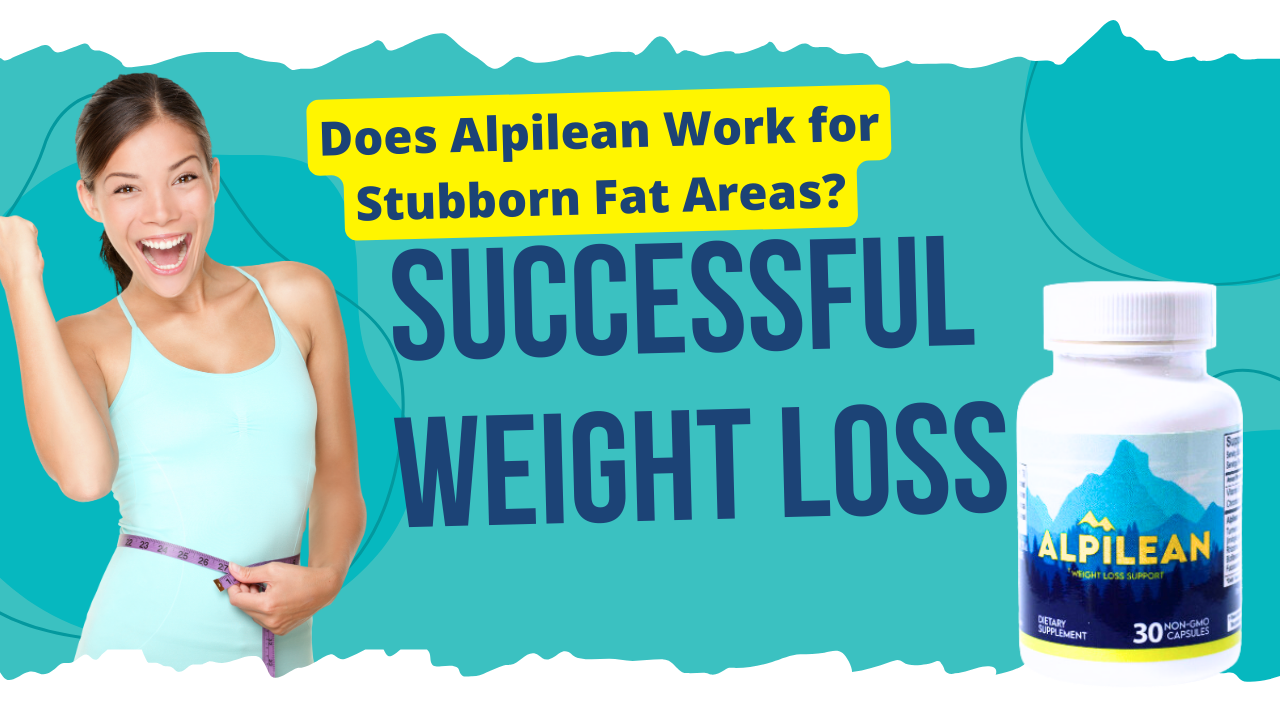 Alpilean Reviews And Complaints: The Truth About Its Effectiveness for Fat Loss
