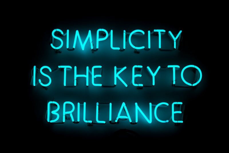 Is 'simplicity' the key to success in both life and business giving  strength and focus to endeavors?