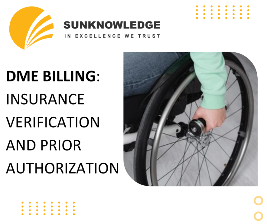 DME Billing: Insurance Verification and Prior Authorization 