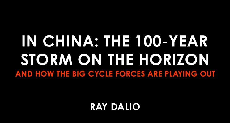 In China: The 100-Year Storm on the Horizon and How the Five Big Forces Are Playing Out 