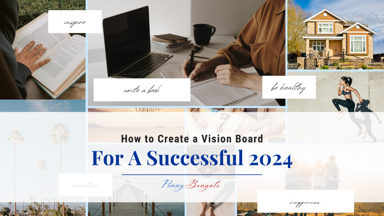 How to Create a Vision Board for a Successful 2024