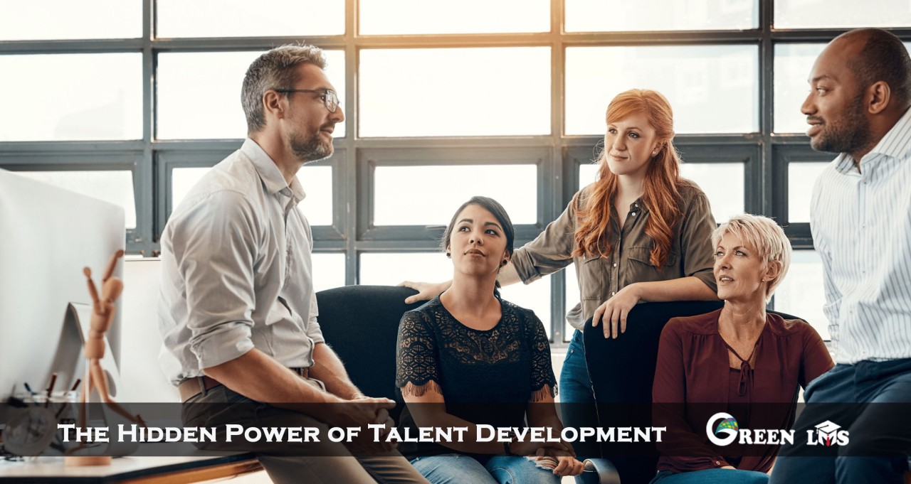 The Hidden Power of Talent Development