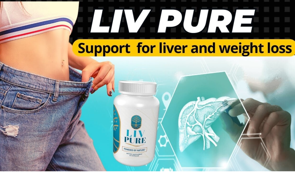 Liv Pure Reviews - Does Liv Pure Really Work for Weight Loss Supplement?