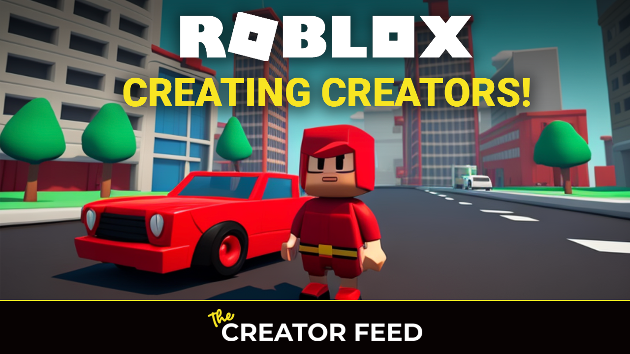 Roblox: Gaming, the Creator Economy, and the Metaverse