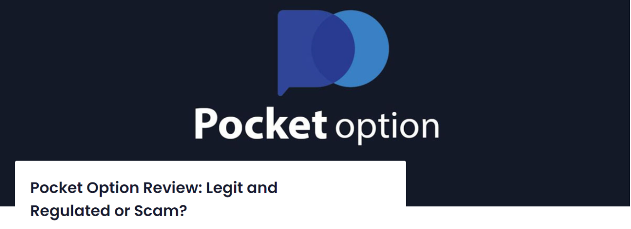 Pocket Option Review: Is Pocket Option App Safe?
