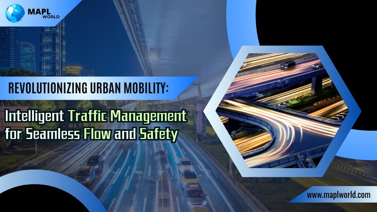 Revolutionizing Urban Mobility: Intelligent Traffic Management for