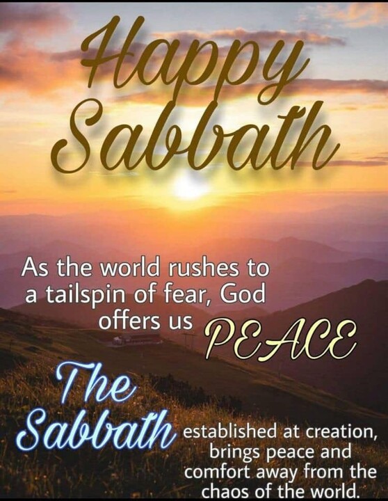 Happy Saturday The Sabbath
