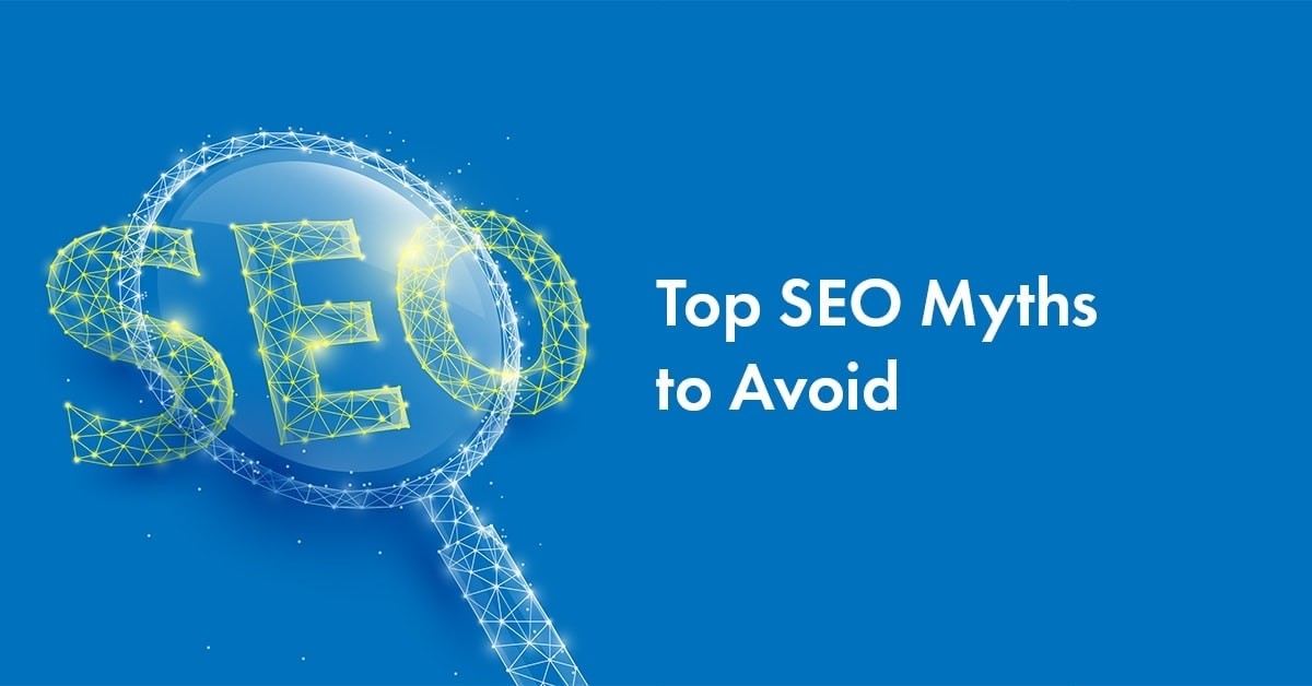 9 Common SEO Myths that you Need to Avoid [2023]