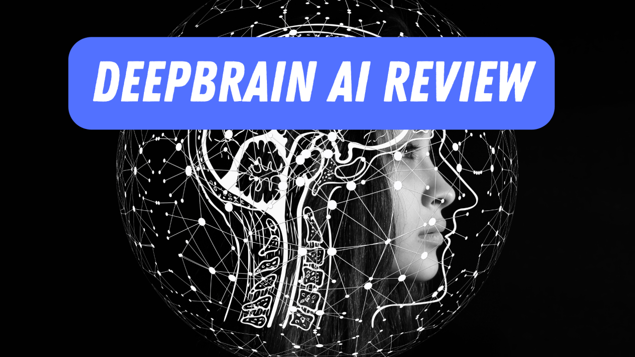 Deepbrain AI Review: The Future of Video Creation ?
