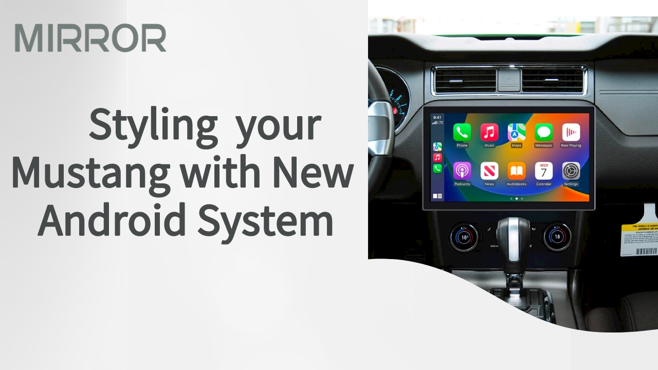 Styling your Mustang with New Android