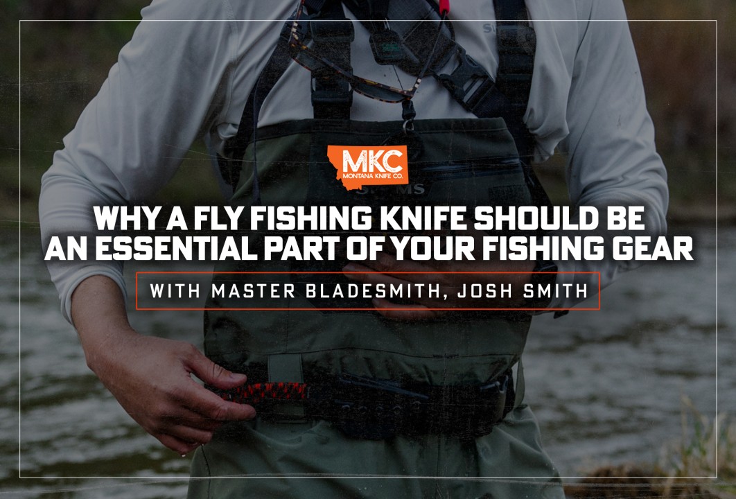 Why a Fly Fishing Knife Should Be an Essential Part of Your Fishing Gear