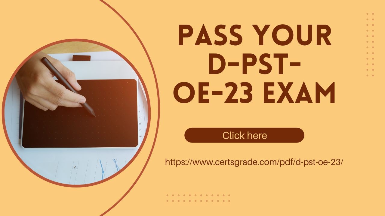 Pass Your D PST OE 23 Exam with Flying Colors Using These PDF Questions Pass Your D PST OE 23 Exam with Flying Colors Using These PDF Questions
