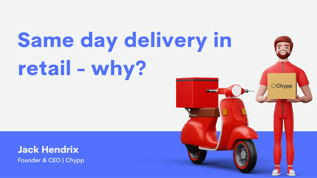 Same day delivery in retail - why?
