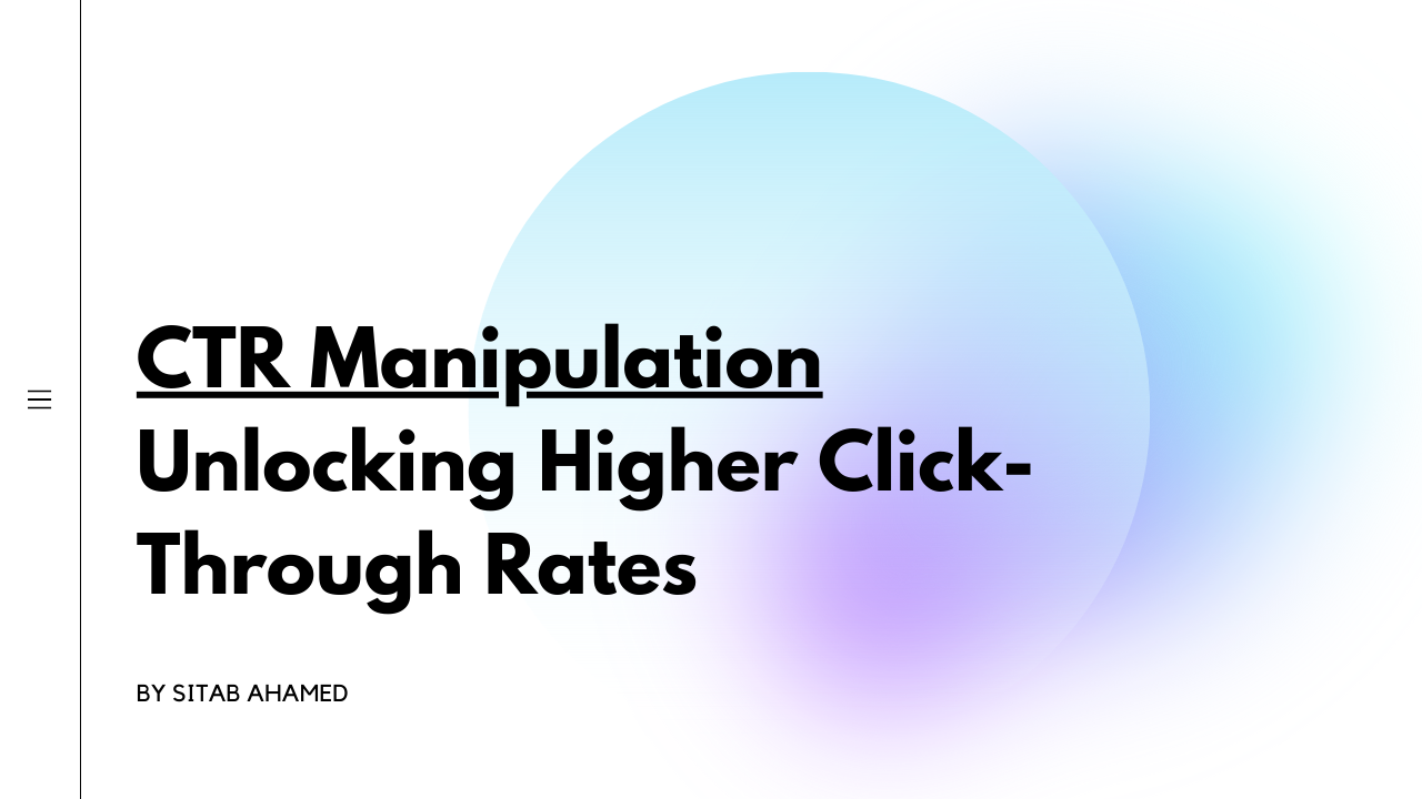 Click-Through Rate Manipulation