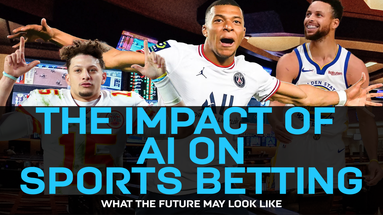 THE IMPACT OF Ai ON SPORTS BETTING