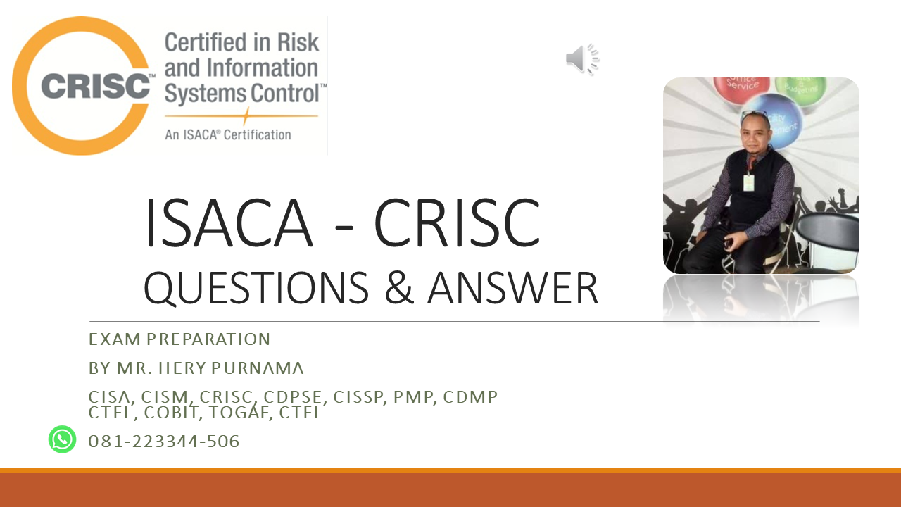 CRISC EXAM PRACTICE 150 QUESTIONS AND ANSWER CRISC EXAM PRACTICE 150 QUESTIONS AND ANSWER