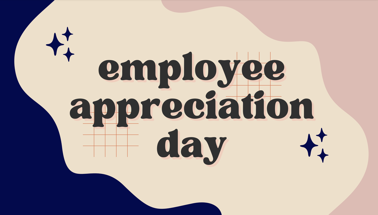 Celebrating Your Team: Employee Appreciation Day, March 1st, 2024