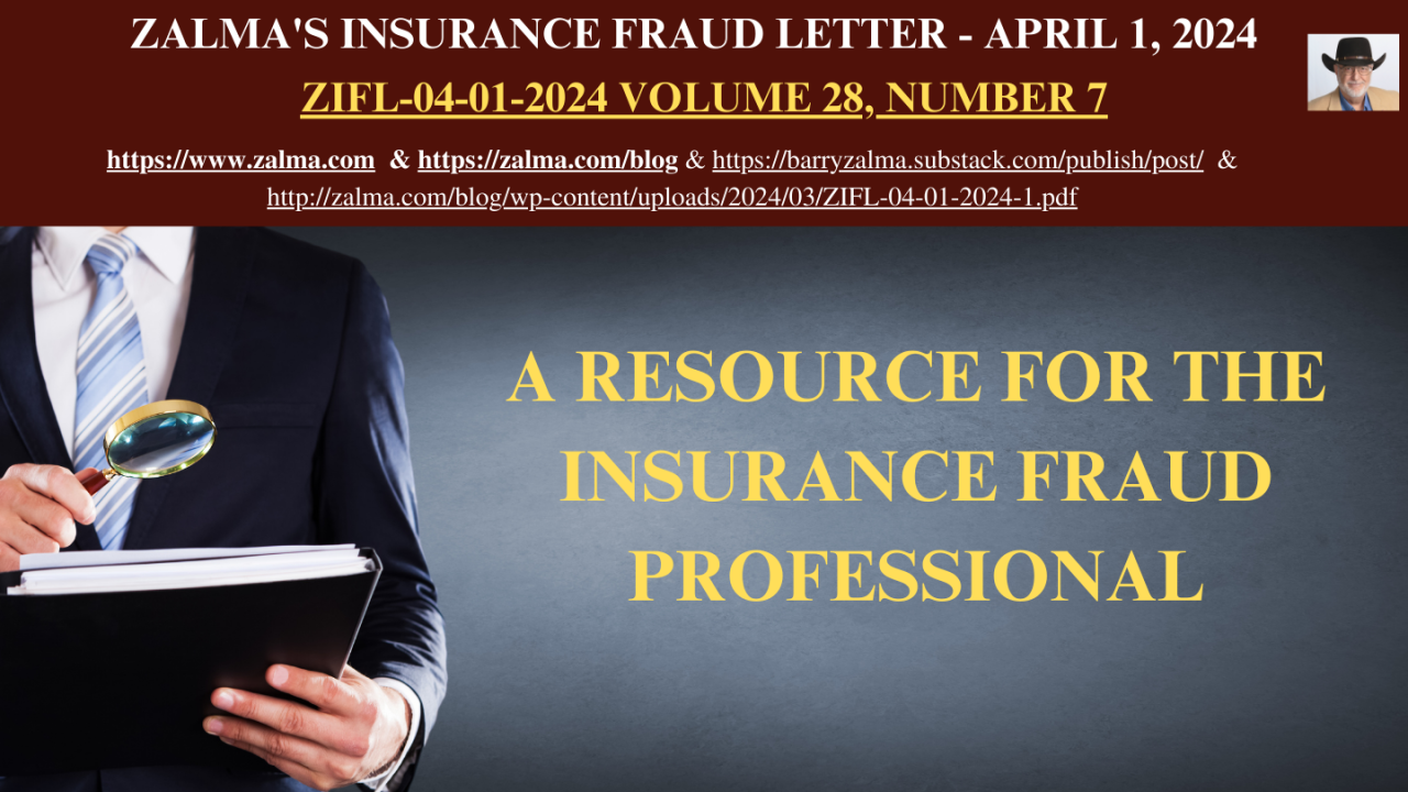 Zalma’s Insurance Fraud Letter – April 1, 2024