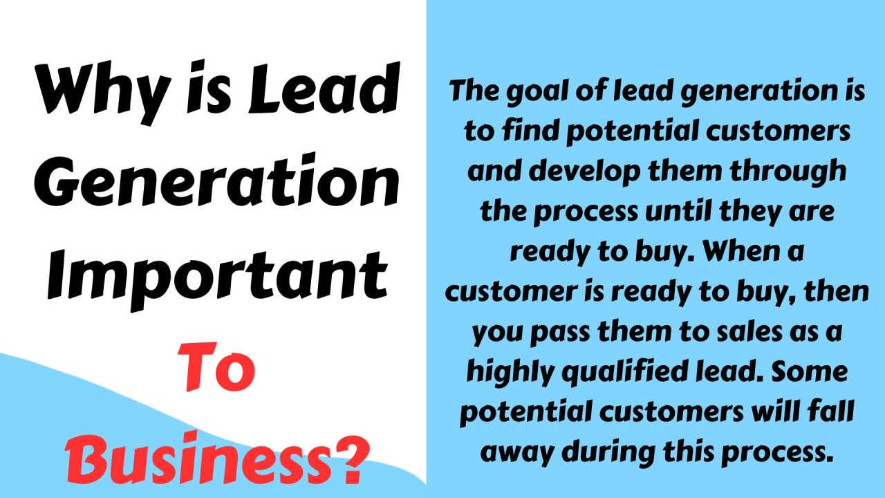 Why is Lead Generation Important To Business?