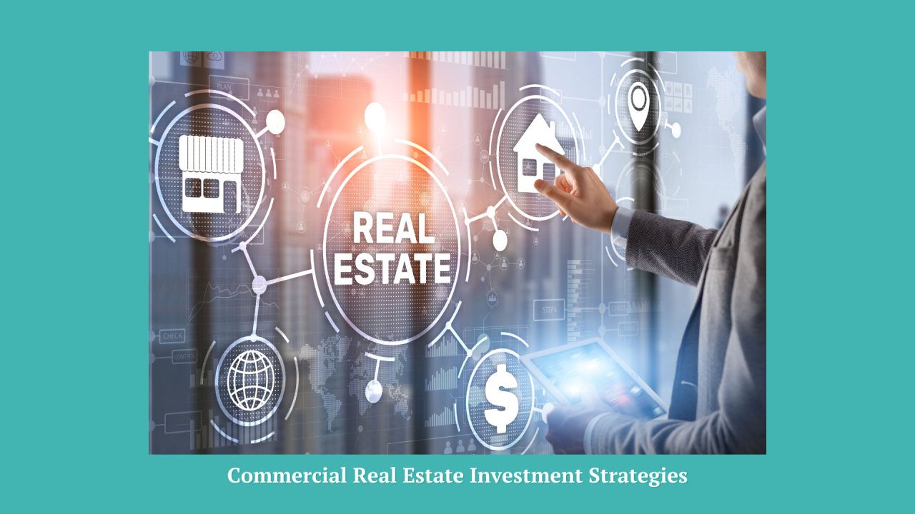 Navigating Commercial Real Estate Investment Strategies: Risks and