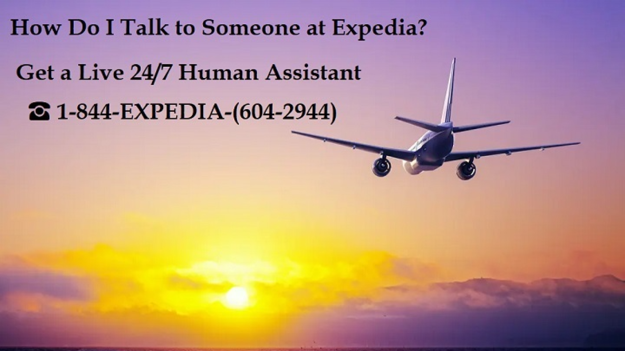 How do I speak to a real person at Expedia? | 24/7 Live Assistant | LinkedIn