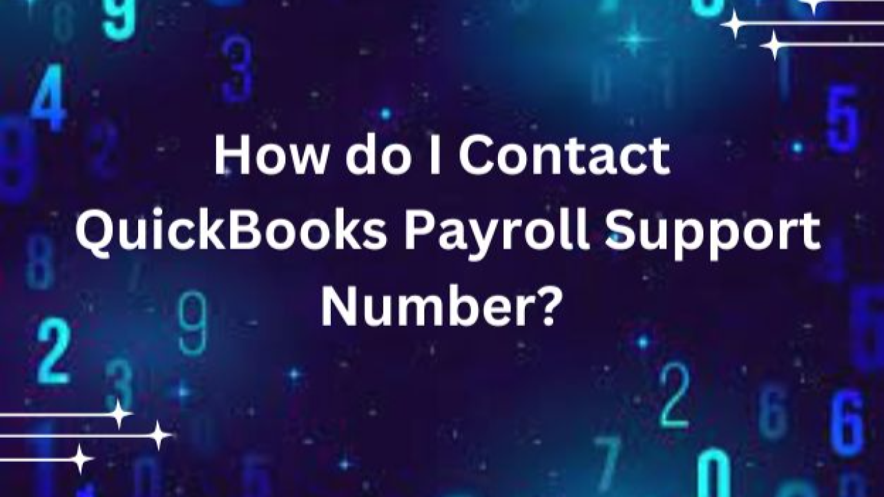 How do I Contact QuickBooks Payroll Support Number? | LinkedIn