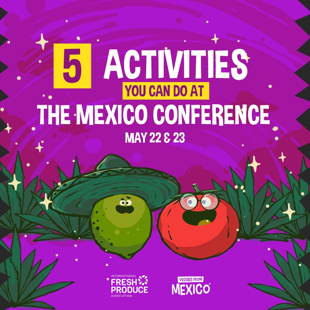 Veggies From Mexico on LinkedIn: Excited for The Mexico Conference 2024 ...