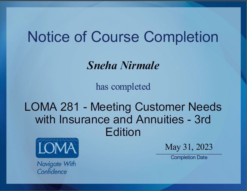 Sneha Nirmale on LinkedIn: Please to inform the completion of LOMA 281 Sneha Nirmale on LinkedIn: Please to inform the completion of LOMA 281