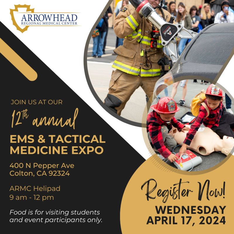Arrowhead Regional Medical Center on LinkedIn: We are excited to host our 12th  Annual EMS & Tactical Medicine Expo next…