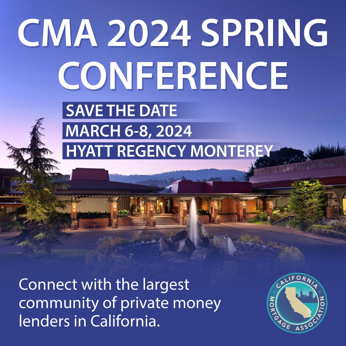 California Mortgage Association on LinkedIn: Join us for the CMA 2024 California Mortgage Association on LinkedIn: Join us for the CMA 2024