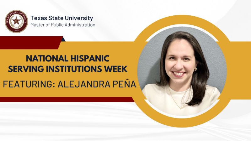 TXST Master of Public Administration Program on LinkedIn: Alejandra I TXST Master of Public Administration Program on LinkedIn: Alejandra I
