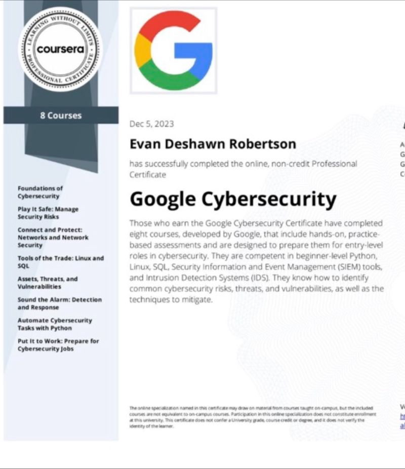 Evan Robertson on LinkedIn: Completed googles cyber security program Evan Robertson on LinkedIn: Completed googles cyber security program