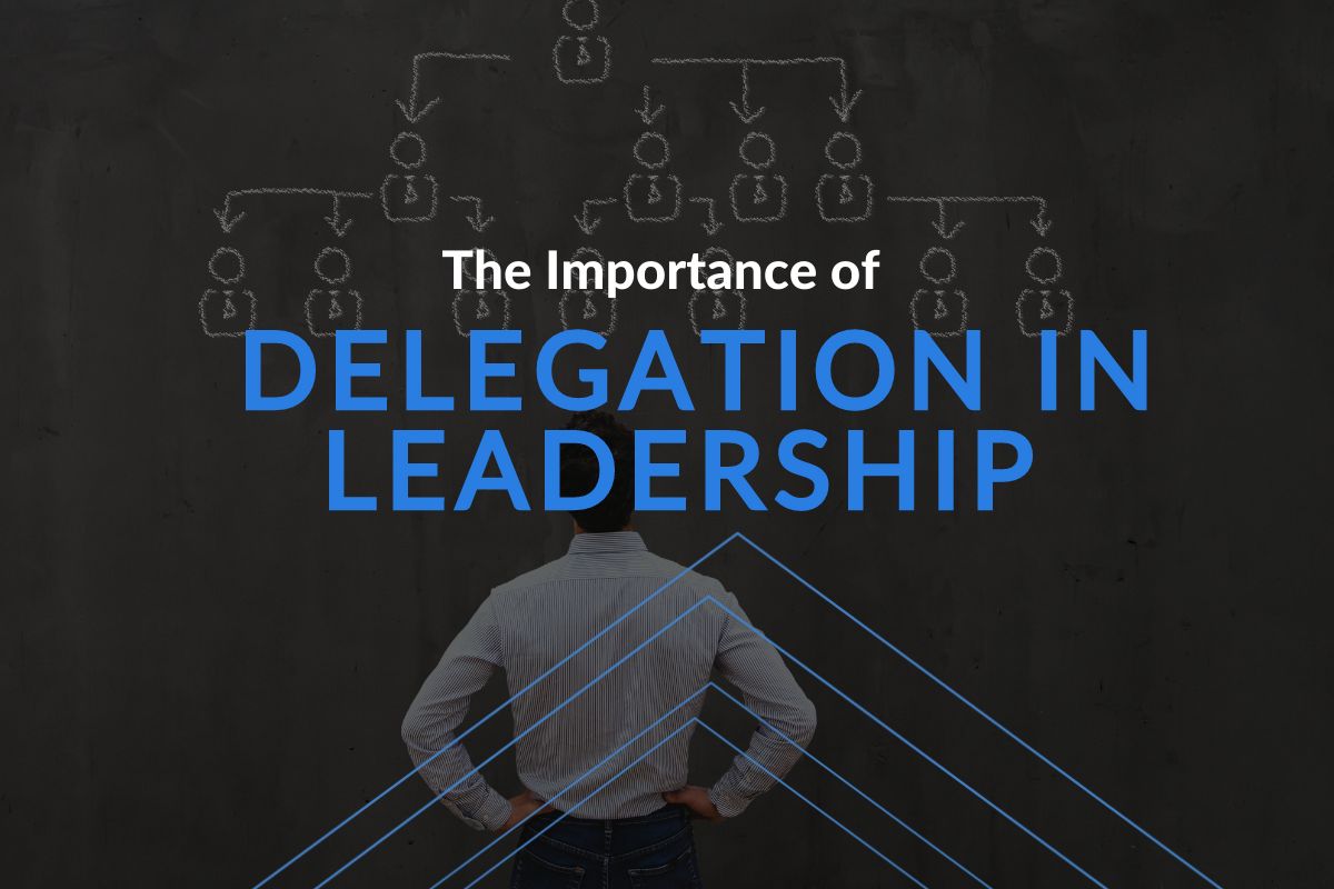 Denise Herron on LinkedIn: Delegation in Leadership: Building Trust and ...