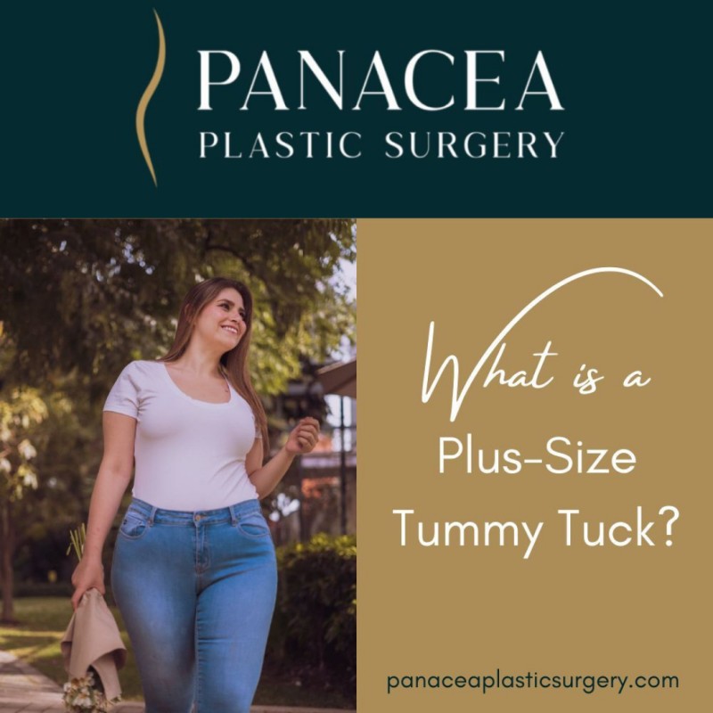 Panacea Plastic Surgery on LinkedIn: What is a Plus-Size Tummy Tuck?