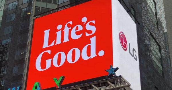 LG Electronics's Life's Good slogan is wrong, Kevin Namaky posted on the  topic