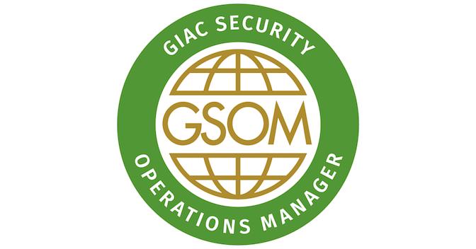 Imane BACHANE on LinkedIn: GIAC Security Operations Manager (GSOM) was Imane BACHANE on LinkedIn: GIAC Security Operations Manager (GSOM) was