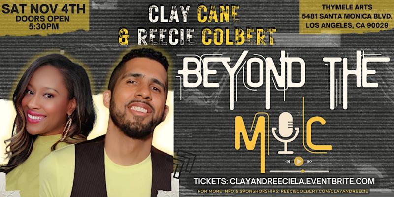 Clay Cane on LinkedIn: Clay & Reecie Live in LA: Beyond The Mic