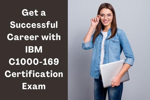 C1000 169 Exam Effective Strategies: Earning IBM Certified Associate C1000 169 Exam Effective Strategies: Earning IBM Certified Associate