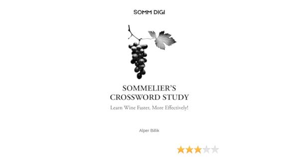 SOMM DIGI on LinkedIn: SOMMELIER #39 S CROSSWORD STUDY: Uncorking Crossword SOMM DIGI on LinkedIn: SOMMELIER #39 S CROSSWORD STUDY: Uncorking Crossword